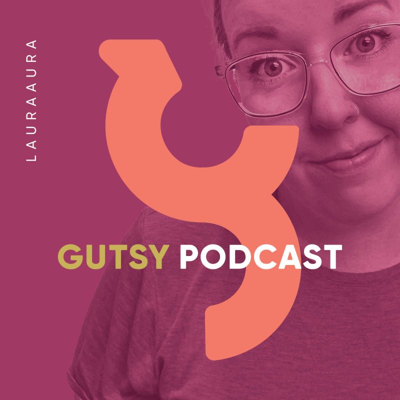 The Gutsy Podcast